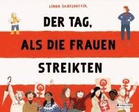 bokomslag Der Tag, als die Frauen streikten