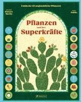 Pflanzen und ihre Superkräfte 1