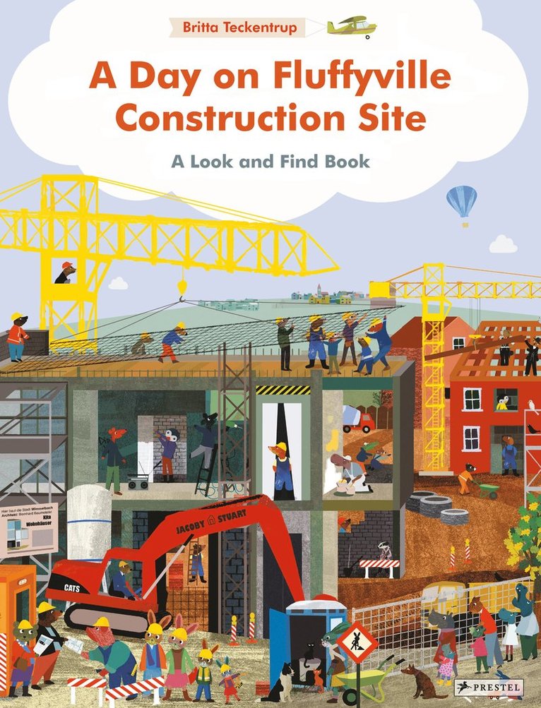 Britta Teckentrup - Day on Fluffyville Construction Site, Kartonnage