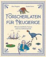 Álex Nogués, Guido Ferro - Forscherlatein für Neugierige, Inbunden. Tillgänglighet: Lägg i varukorg