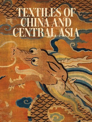 Textiles of China and Central Asia 1