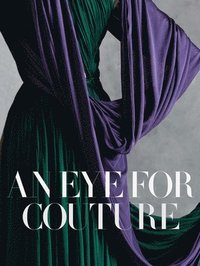 bokomslag An Eye for Couture