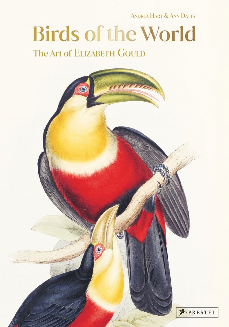 Andrea Hart, Ann Datta - Birds of the World, Inbunden