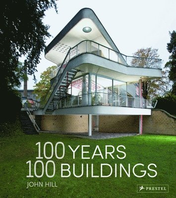 bokomslag 100 Years, 100 Buildings