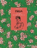 bokomslag Frida - Ein Leben zwischen Kunst und Liebe