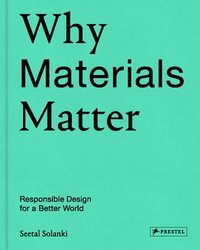 bokomslag Why Materials Matter