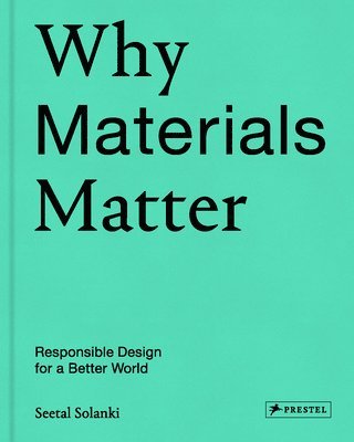 bokomslag Why Materials Matter