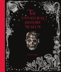 bokomslag The Unnatural History Museum