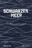 Caroline Eden - Schwarzes Meer, Inbunden