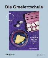 bokomslag Die Omelettschule