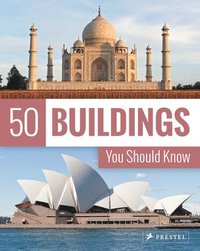 bokomslag 50 Buildings You Should Know
