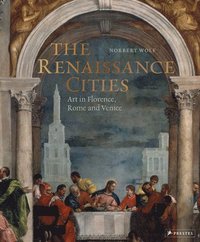 bokomslag The Renaissance Cities