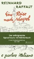 bokomslag Eine Reise nach Neapel - Der erfolgreiche Sprachkurs mit Wörterbuch italienisch/deutsch