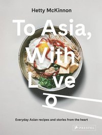 bokomslag To Asia, With Love