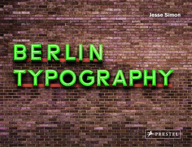 Jesse Simon - Berlin Typography, Inbunden