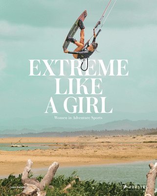 Extreme Like a Girl 1