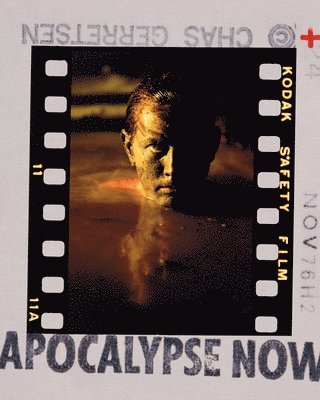 bokomslag Apocalypse Now: The Lost Photo Archive