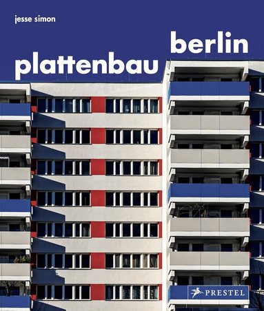 Jesse Simon - Plattenbau Berlin, Inbunden