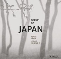 Forms of Japan: Michael Kenna (deutsche Ausgabe) 1