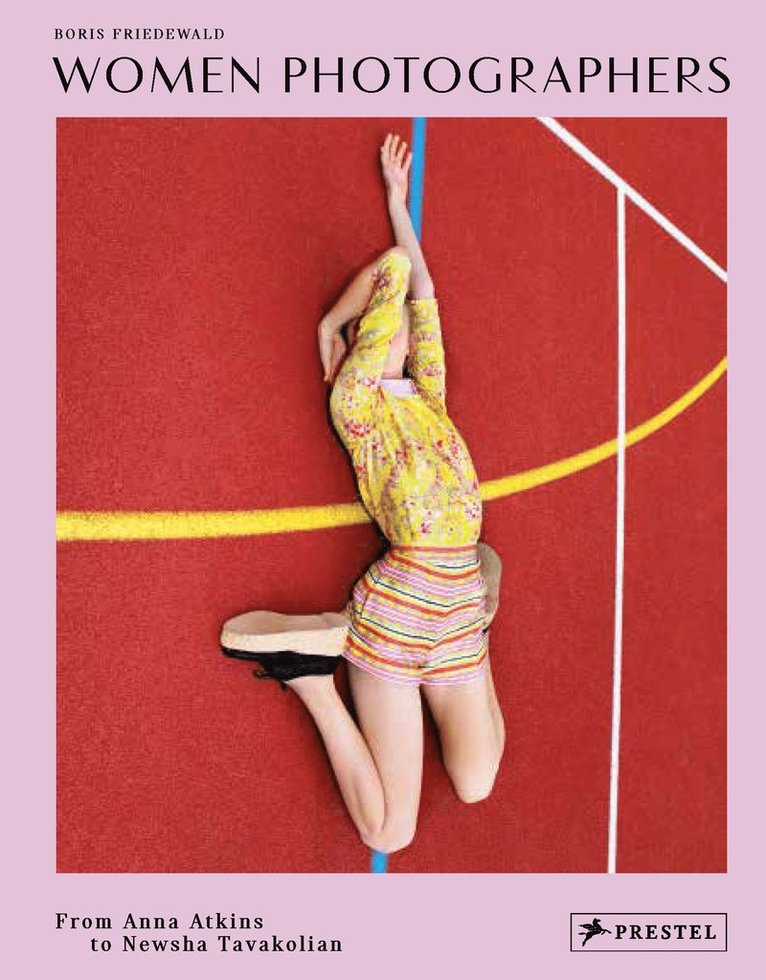 Boris Friedewald - Women Photographers, Inbunden