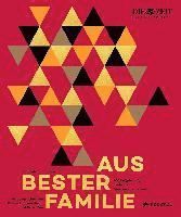 Aus bester Familie