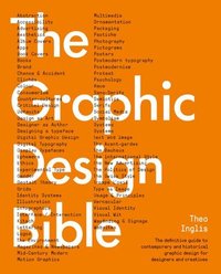 bokomslag Graphic Design Bible: The Definitive Guide to Contemporary and Historical Graphic Design for Designers and Creatives