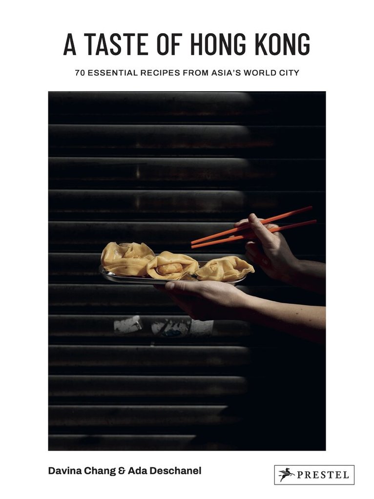 Davina Chang, Ada Deschanel - Taste of Hong Kong, Inbunden. Tillgänglighet: Lägg i varukorg