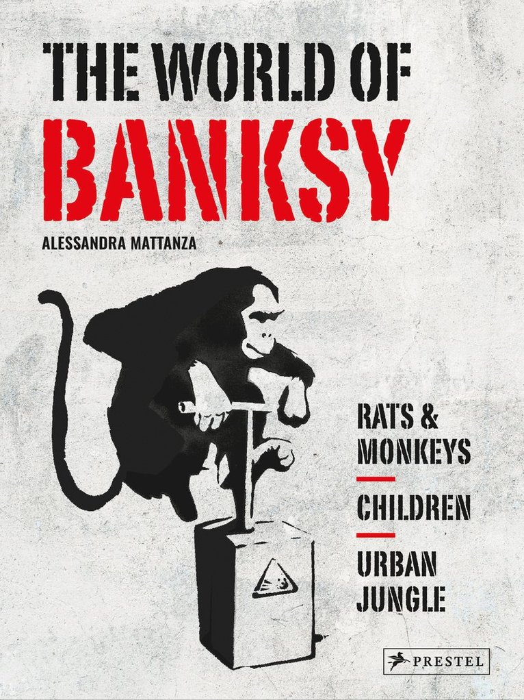 The World of Banksy 1