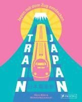 Steve Wide, Michelle Mackintosh - Train Japan, Häftad