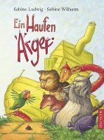 Ein Haufen Ärger 1