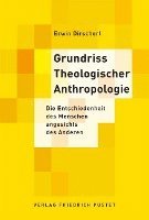 bokomslag Grundriss Theologischer Anthropologie