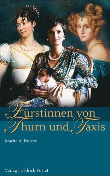 bokomslag Fürstinnen von Thurn und Taxis