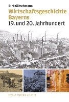 bokomslag Wirtschaftsgeschichte Bayerns
