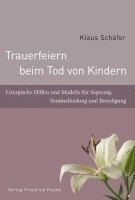 Klaus Schäfer - Trauerfeiern beim Tod von Kindern, Häftad