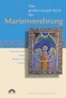 bokomslag Das Große Liturgie-Buch der Marienverehrung