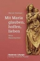 bokomslag Mit Maria glauben, hoffen, lieben