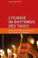 bokomslag Liturgie im Rhythmus des Tages