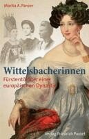 Marita A. Panzer - Wittelsbacherinnen, Inbunden