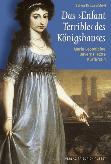 Sylvia Krauss-Meyl - Das "Enfant Terrible" des Königshauses, Inbunden