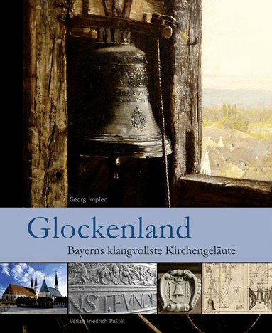 Georg Impler - Glockenland, Inbunden