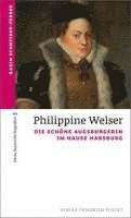 bokomslag Philippine Welser