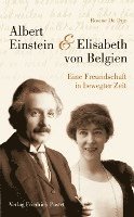bokomslag Albert Einstein und Elisabeth von Belgien