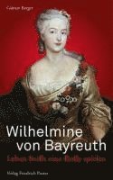 bokomslag Wilhelmine von Bayreuth