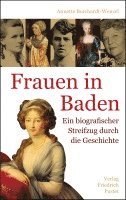 Annette Borchardt-Wenzel - Frauen in Baden, Inbunden