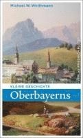 bokomslag Kleine Geschichte Oberbayerns
