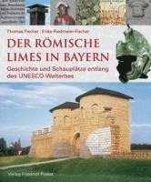 bokomslag Der römische Limes in Bayern