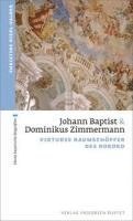 bokomslag Johann Baptist und Dominikus Zimmermann