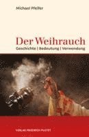 bokomslag Der Weihrauch