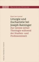 bokomslag Liturgie und Eucharistie bei Joseph Ratzinger