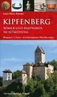 bokomslag Kipfenberg. Römer und Bajuwaren im Altmühltal